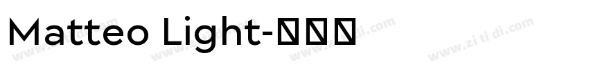Matteo Light字体转换